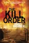 [The Maze Runner 0.50] • The Kill Order · Prequel